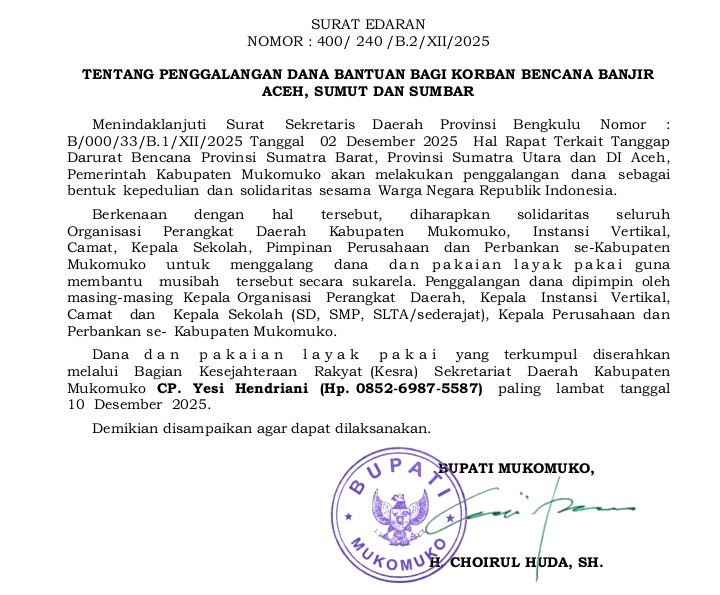 Bantu Korban Bencana di Aceh, Sumut dan Sumbar, Bupati Mukomuko Terbitkan Surat Edaran 